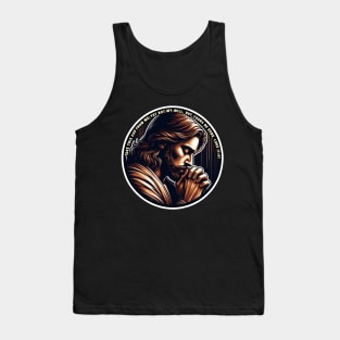 Luke 22:42 Yet Not My Will But Yours Be Done Tank Top